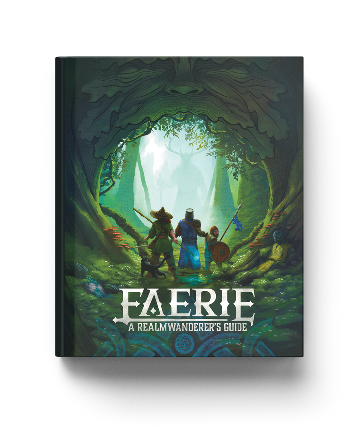 Faerie: A Realm Wanderer's Guide