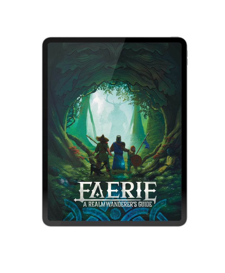 Faerie: A Realm Wanderer's Guide